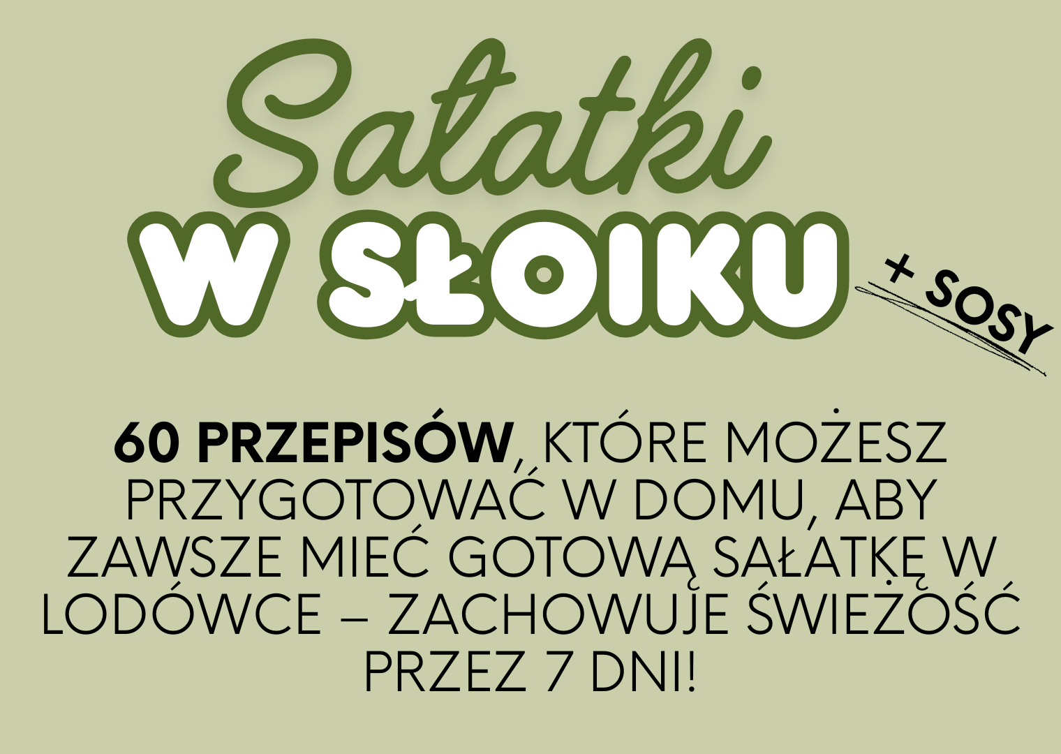 Saladas no pote + molhos